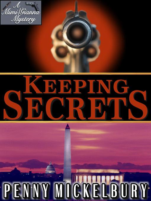 Title details for Keeping Secrets by Penny Mickelbury - Available